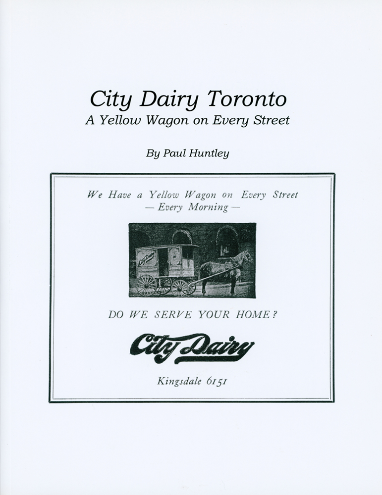 City Dairy Toronto, A Yellow Wagon on Every Street