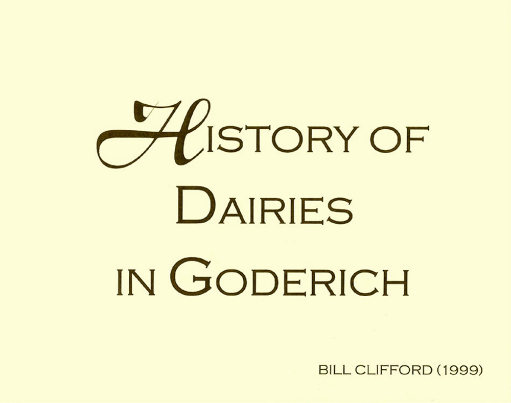 History of Dairies in Goderich
