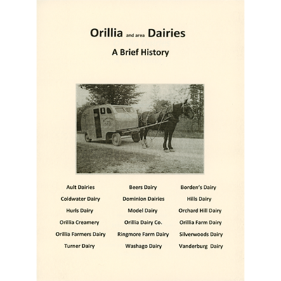 Orillia and area Dairies, A Brief History