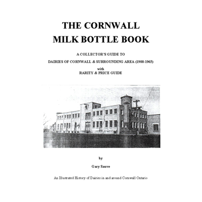 The Cornwall Milk Bottle Book - A Collector's Guide to Dairies of Cornwall & Surrounding Area